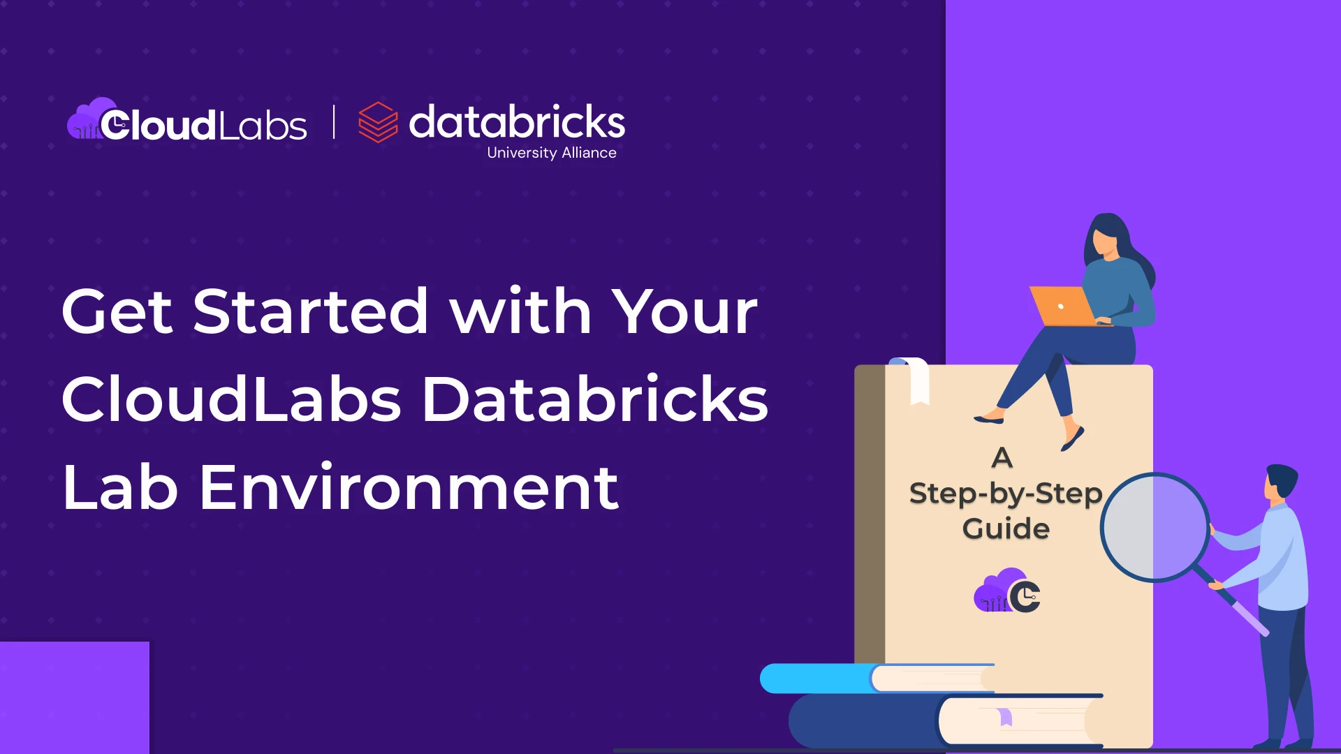 Get Started with Your CloudLabs Databricks Lab Environment A Step-by-Step Guide