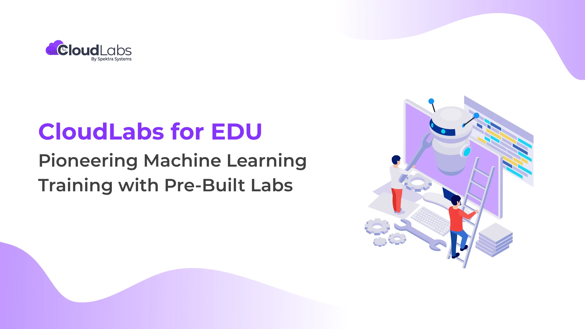 CloudLabs for EDU - Pioneering Machine Learning Training with Pre-Built Labs