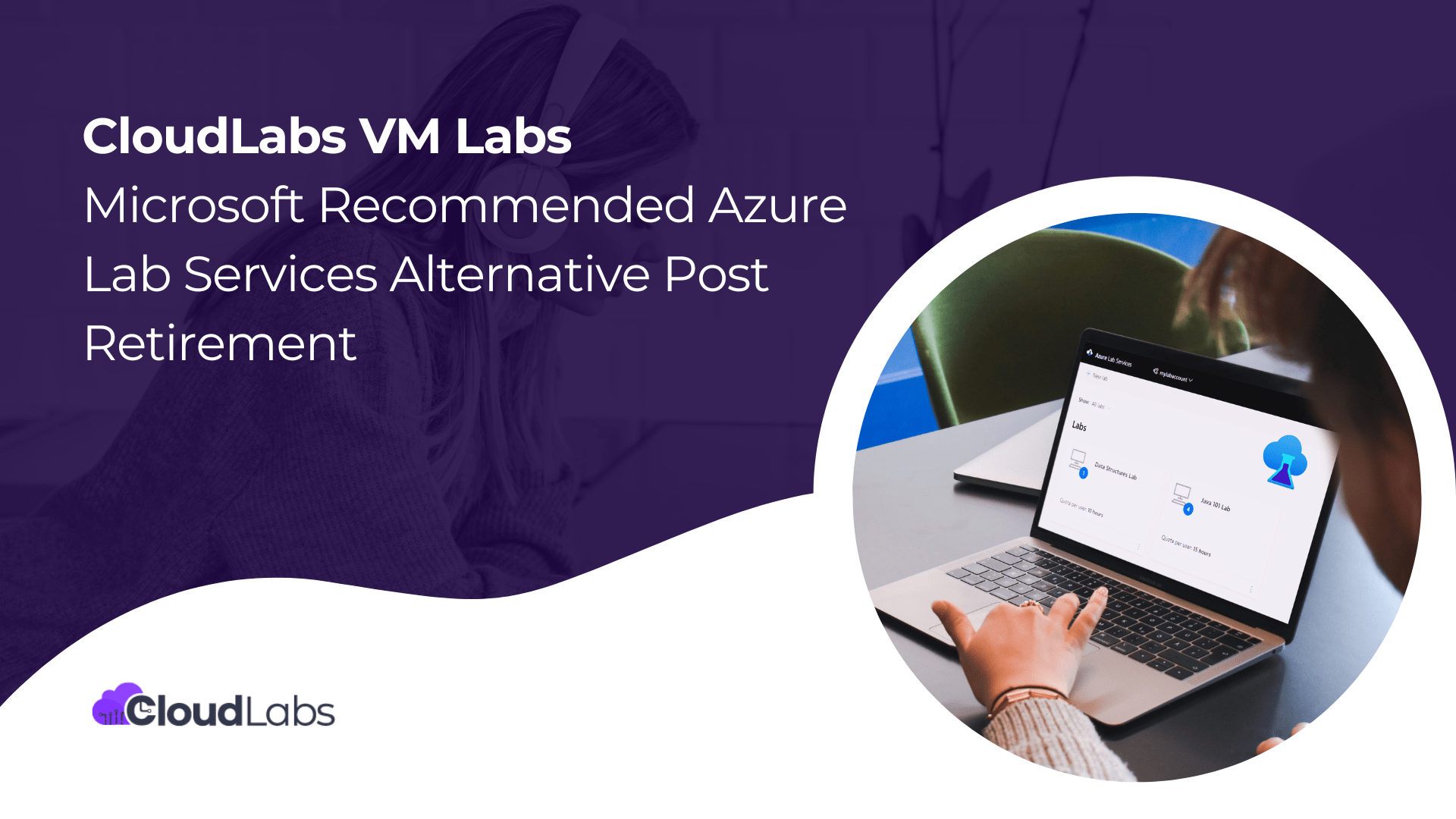 CloudLabs VM Labs Microsoft Recommended Azure Lab Services Alternative Post Retirement