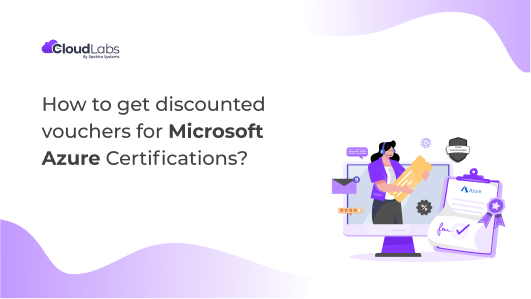 How to get discounted vouchers for Microsoft Azure Certifications?