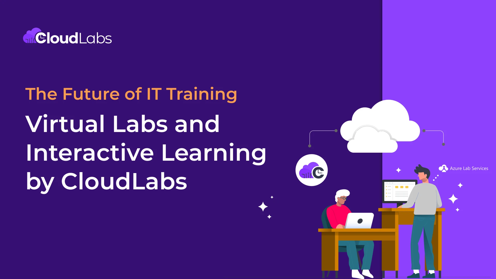 The Future of IT Training Virtual Labs and Interactive Learning by CloudLabs
